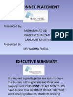 Personnel Placement: Presented By: Muhammad Ali Waseem Shahzad Zarlasht Ghaffar Presented To: Ms Wajiha Faisal