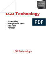 LCD Technology: - LCD Technology - Back Light Module System - Clean Room - Main Board