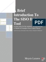 A Brief Introduction To The SISO Design Tool: Moysis Lazaros