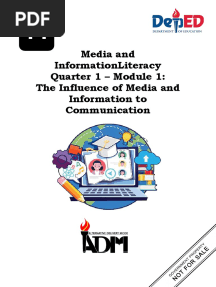 Media and Informationliteracy Quarter 1 - Module 1: The Influence of Media and Information To Communication