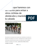 Señales Que Haremos Con Las Manos para Avisar A Otros Ciclistas de Obstáculos y Maniobras en La