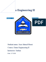 Dam Engineering II: Student Name: Jeen Ahmed Husni Course: Dams Engineering II Instructor: Sarhan