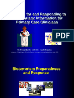 Bioterrorism - Preparedness and Response