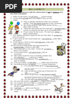 Will Vs Going To: Complete The Sentences With The Correct Form of Will or Going To and The Verbs in Brackets