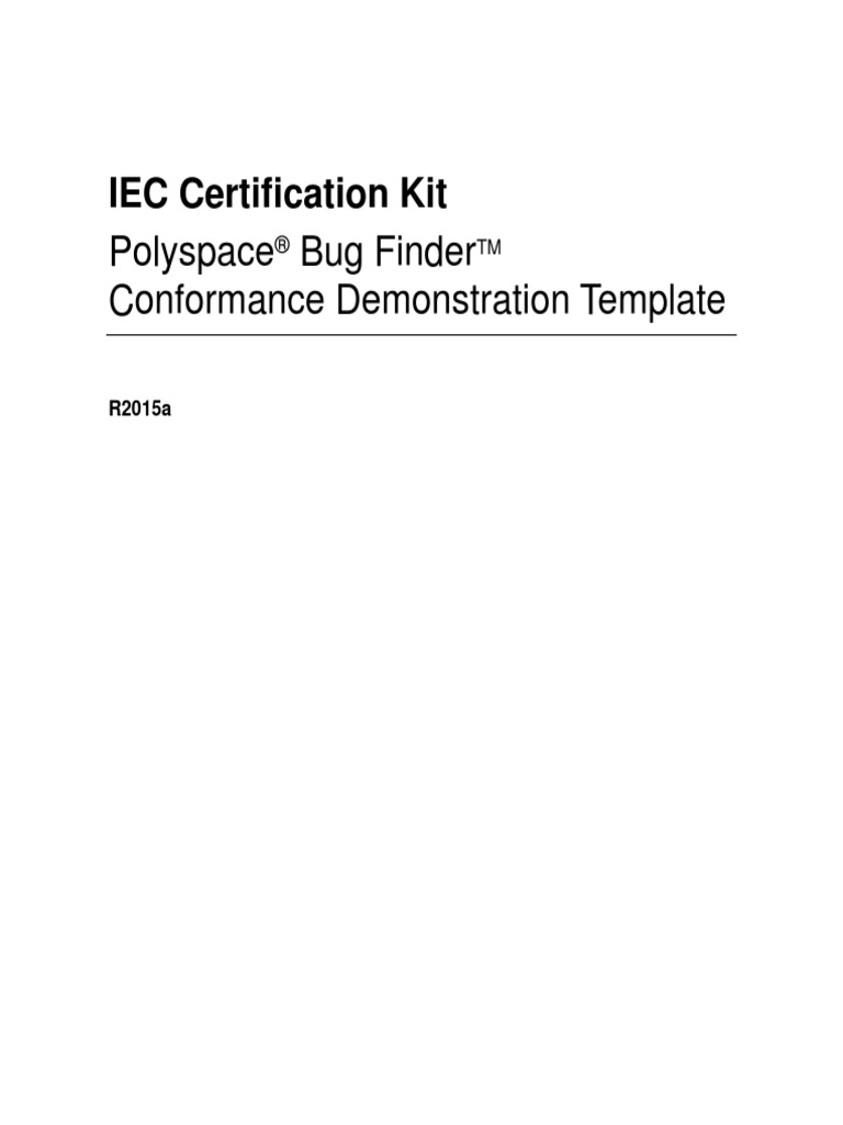 IEC Certification Kit: Polyspace Bug Finder Conformance Demonstration ...