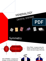 Minera Logy: Crysta L Syste MS