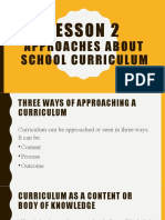Lesson 2: Approaches About School Curriculum