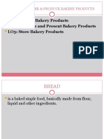 LO1: Prepare Bakery Products LO2: Decorate and Present Bakery Products LO3: Store Bakery Products