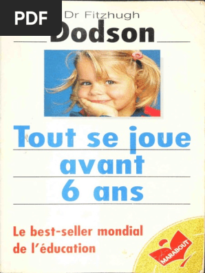 Tout Se Joue Avant 6 Ans Pdf Nourrisson Psychologie