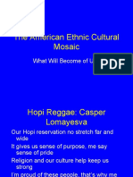 The American Ethnic Cultural Mosaic