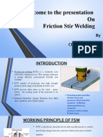 Welcome To The Presentation On Friction Stir Welding: by Chitran Dutta (1601110169)