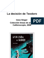 La Decisión de Teodoro