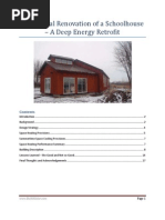 Residential Renovation of a Schoolhouse – A Deep Energy Retrofit