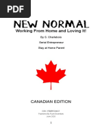 New Normal - Working From Home & Loving It! by S. Charlebois