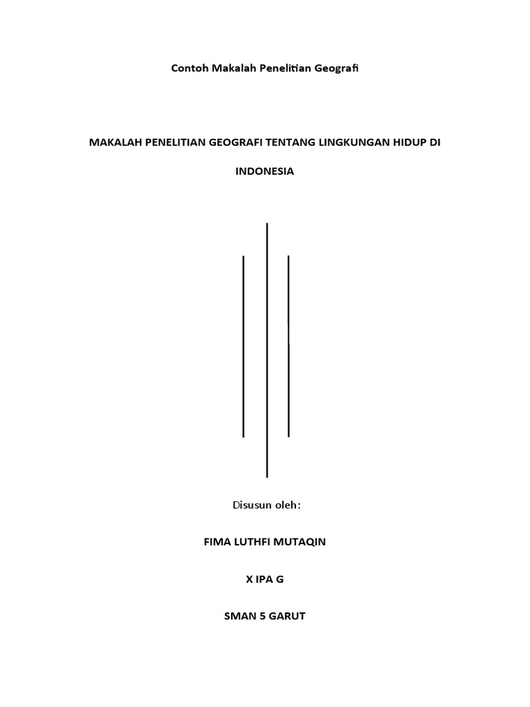 Contoh Makalah Penelitian Geografi Tentang Lingkungan Hidup Di Indonesia Docx