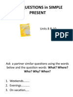 Wh-Questions in Simple Present: Units 8 & 10