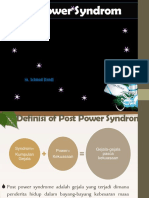 Dus - Sen Post Power Syndrome