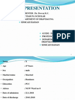 Case Presentation: PRESENTER: Dr. Devraj K.C. 2Nd Year P.G Scholar Department of Dravyaguna Sdmcah Hassan