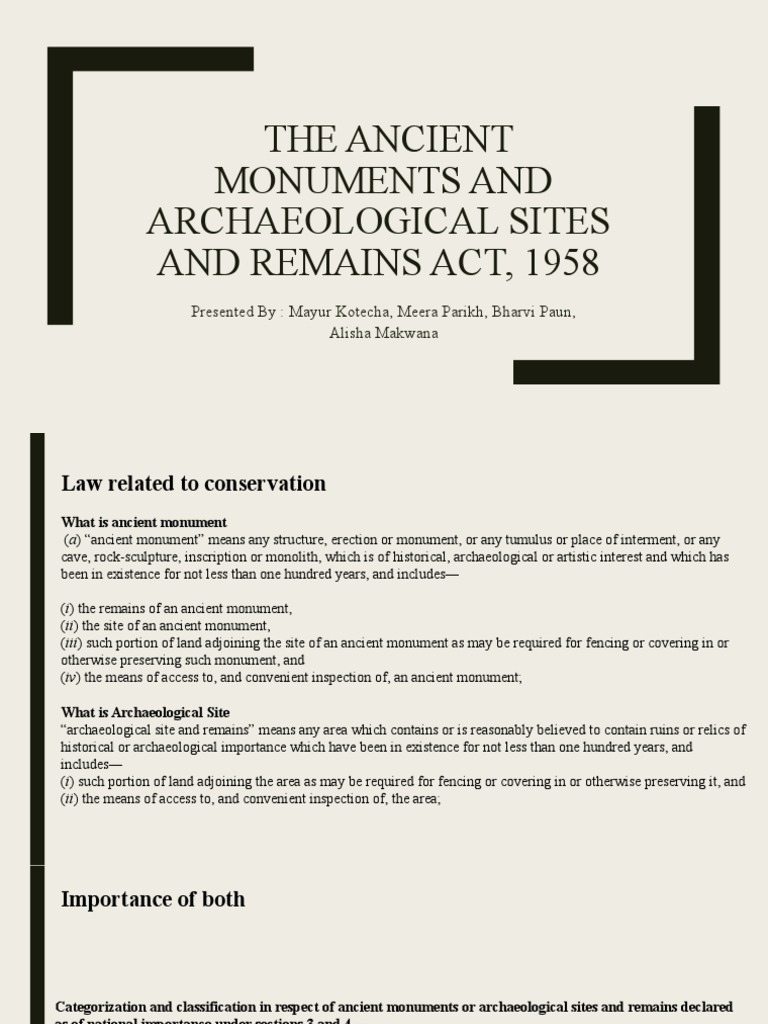 Conserving History: An Overview of the Ancient Monuments and ...