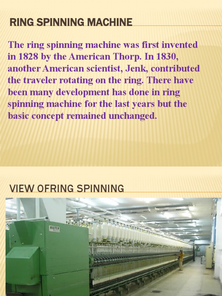 Overview of Ring Spinning Machines | PDF | Spinning (Textiles ...