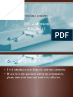 Mr. Johnson English I: Welcome, Students!