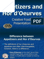 Appetizers and Hor d’Oeurve