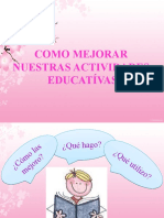 La Mejora de Las Actividades Educativas