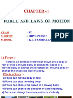 Chapter - 9: Force and Laws of Motion