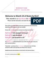 Welcome To Month 24 of Booty by Bret!: This Month Is A & Plan