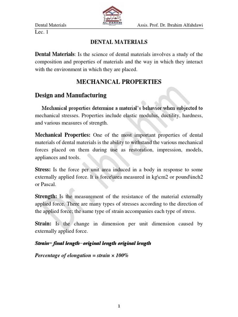 Mechanical Properties Design and Manufacturing Dental Materials Assis
