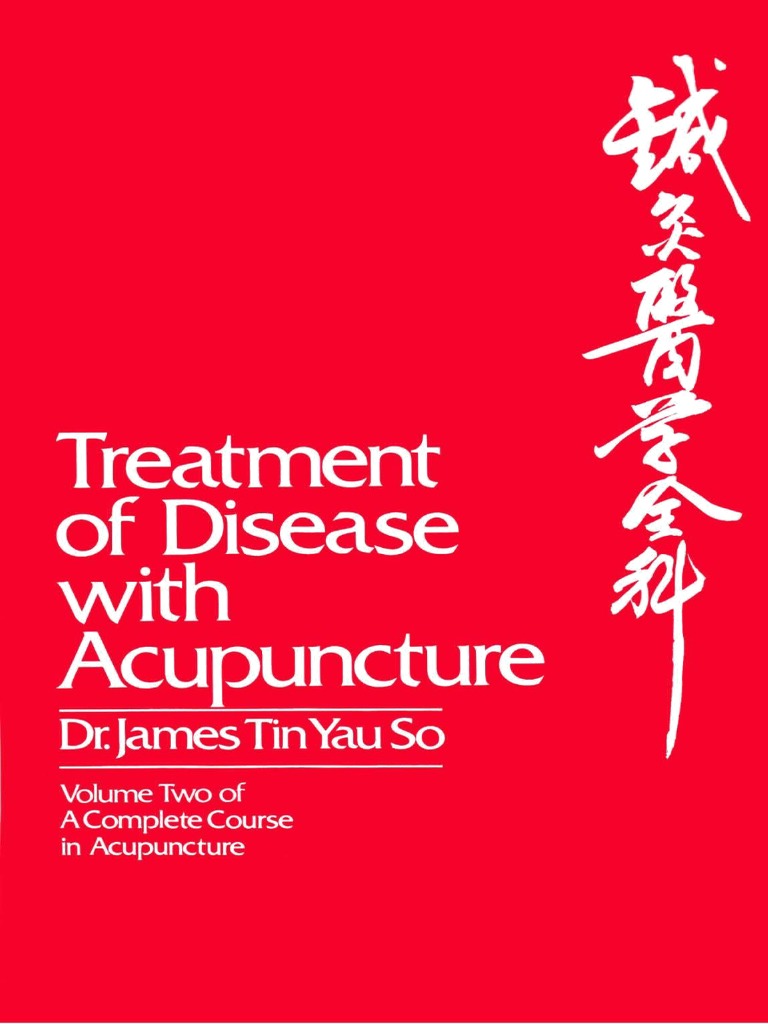 Treatment of Disease With Acupuncture, PDF, Acupuncture