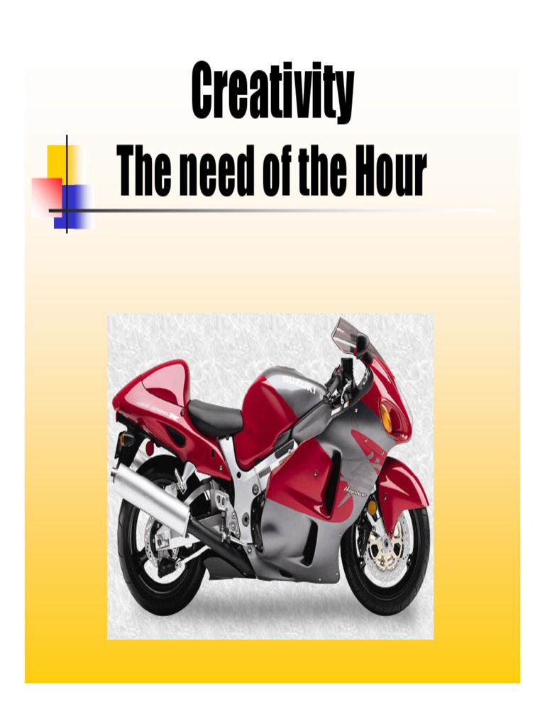 The Need of The Hour: Creativity | PDF