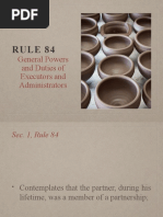 Rule 84: General Powers and Duties of Executors and Administrators