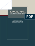 El código penal en su jurisprudencia - sentencias vinculadas con los articulos y figuras del codigo penal.pdf