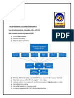 Bharat Petroleum Corporation Limited (BPCL) Year of Implementation: November 2001 - SAP R/3 Why Company Wanted To Implement ERP