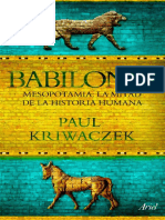 Babilonia. Mesopotamia La Mitad de La Historia Humana by Paul Kriwaczek PDF