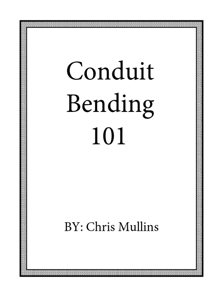 Conduit Bending 101 BY Chris Mullins PDF Angle Trigonometry