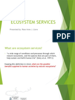 Ecosystem Services: Presented By: Rose Anne J. Llave
