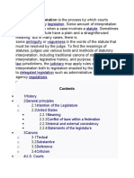 Legislation Statute: Statutory Interpretation Is The Process by Which Courts