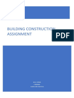 Building Construction Assignment: Elsa Fatima 170823024 B.Arch 3Rd Year Seca