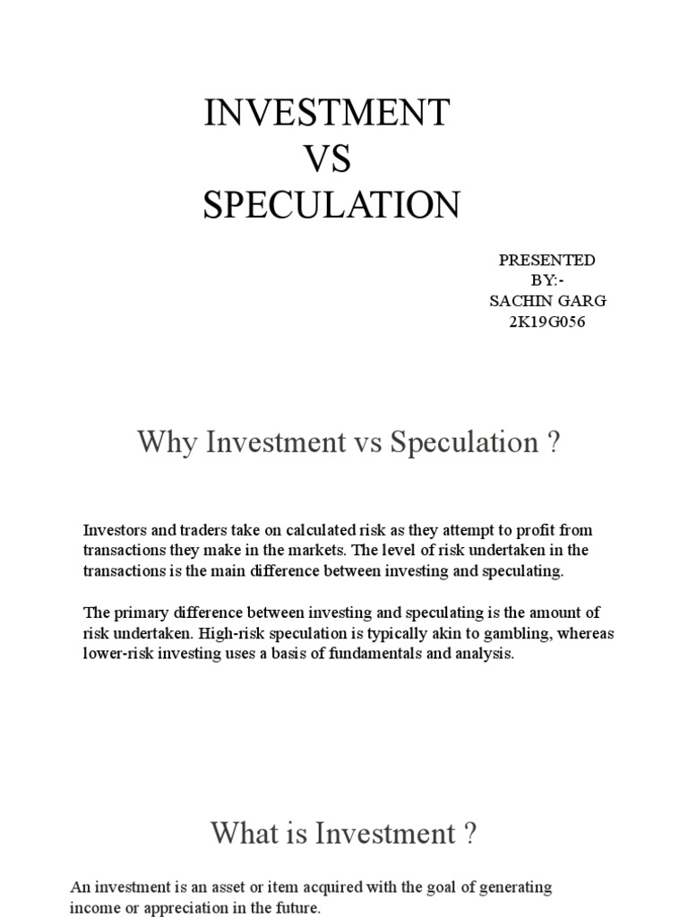 Investment vs Speculation Explained | PDF | Speculation | Futures Contract