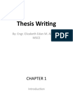 Thesis Writing: By: Engr. Elizabeth Edan M. Albiento, Msce
