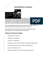 Features of Process Costing