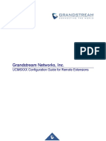 Grandstream Networks, Inc.: UCM6XXX Configuration Guide For Remote Extensions