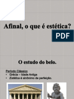 1 - AFINAL, O QUE É ESTÉTICA