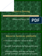 Intensive Farming: Minimising Energy Loss