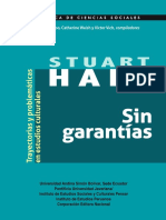 Hall Stuart_Restrepo_Walsh et al (ed)_Hall S-Sin garantias_trayectorias y problemáticas en estudios culturales.pdf