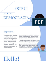 DECONSTRUIR LA DEMOCRACIA