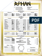 Attributes: Name: Player: Chronicle: Nature: Demeanor: Essence: Affiliation: Cabal: Concept