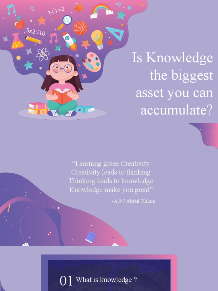 Knowledge The Biggest Asset | PDF